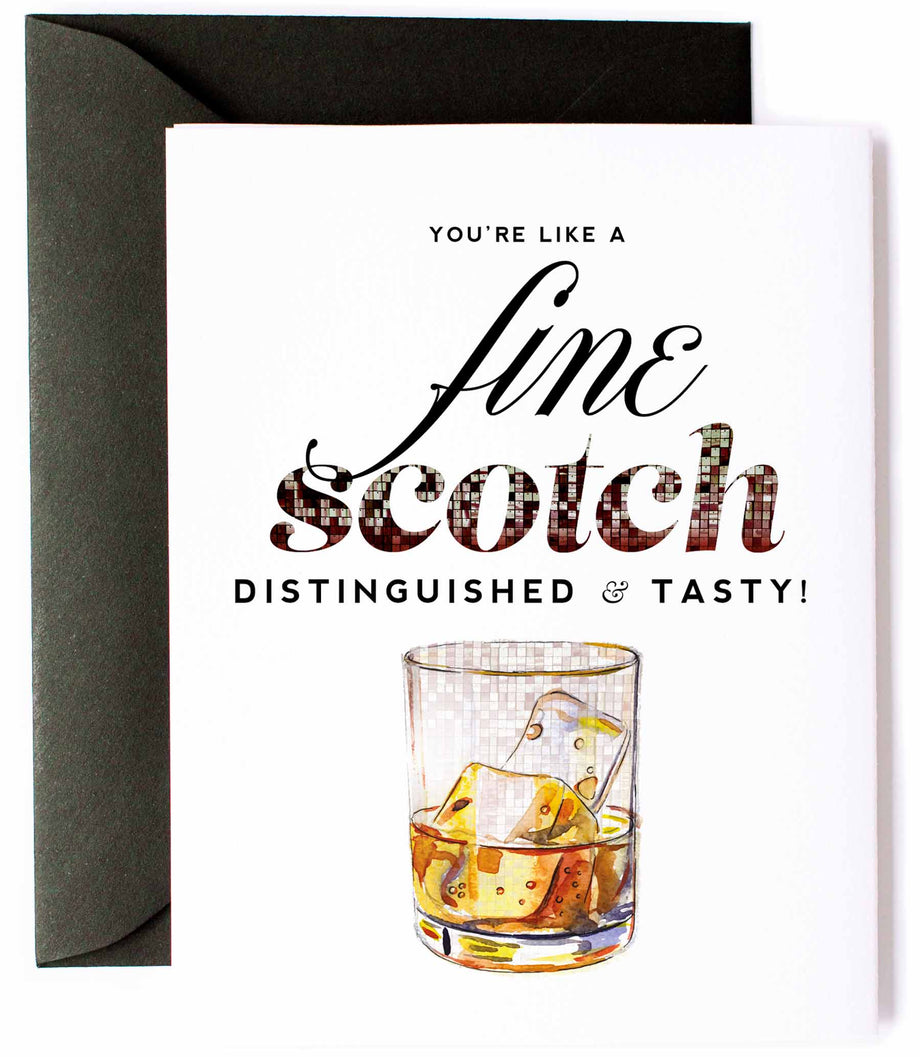 You're A Fine Scotch, Funny Happy Birthday Greeting Card for Men You're A Fine Scotch, Funny Happy Birthday Greeting Card for Men