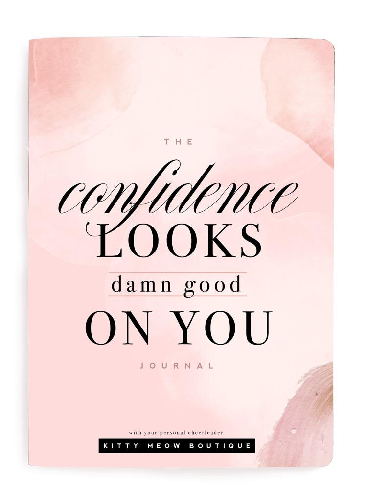 Confidence Looks Good On You, Motivational & Inspirational Notebook