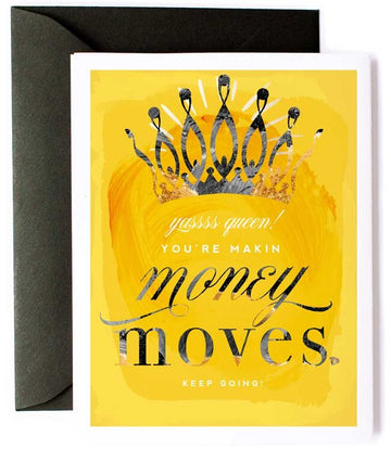 Money Moves, Female Entrepreneur Encouragement Greeting Card Money Moves, Female Entrepreneur Encouragement Greeting Card