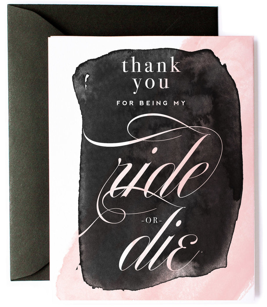 Ride or Die, Funny Friendship & Thank You Card Ride or Die, Funny Friendship & Thank You Card
