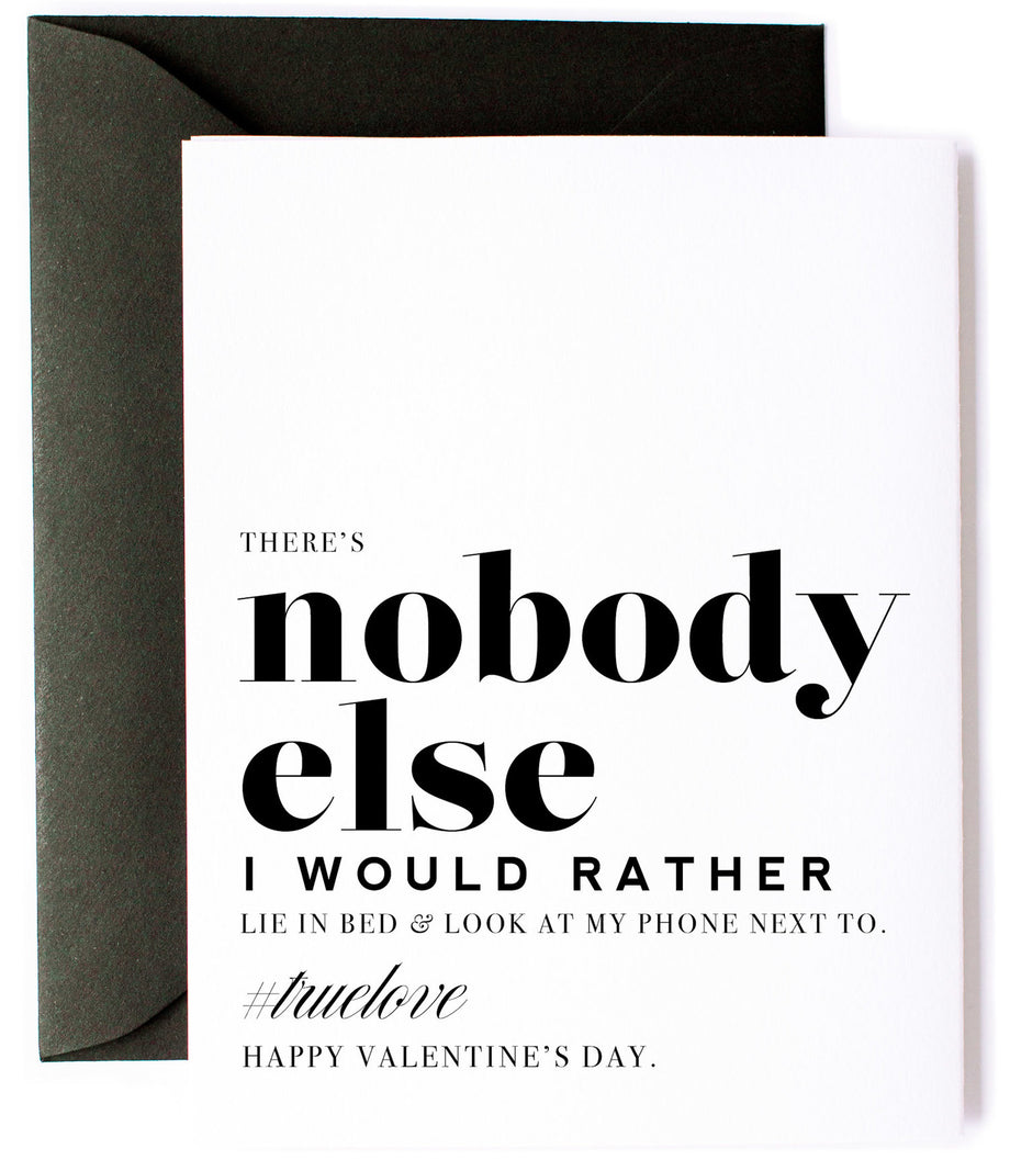 Nobody Else I'd Rather, Sarcastic Valentine's Day Greeting Card Nobody Else I'd Rather, Sarcastic Valentine's Day Greeting Card